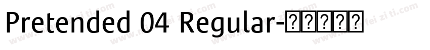 Pretended 04 Regular字体转换